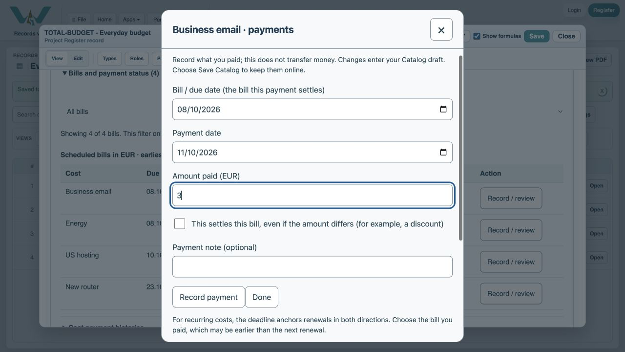 Enter the final payment — Open Record / review again and type 3 as the amount paid. Use the actual payment date.