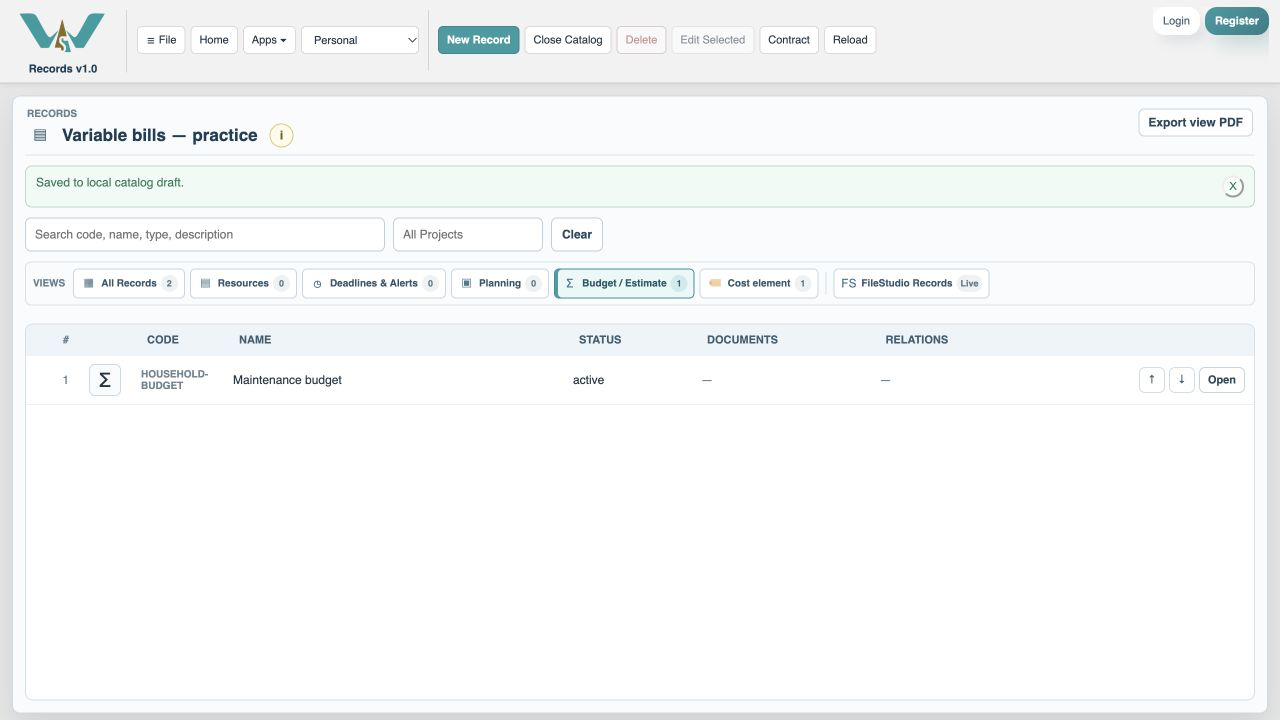 Select the Budget / Estimate view — Open the Budget / Estimate list.